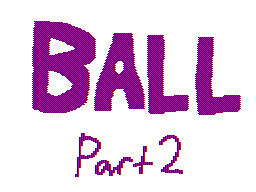 Ball - Part 2
