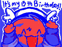 its my 15th birthday!!