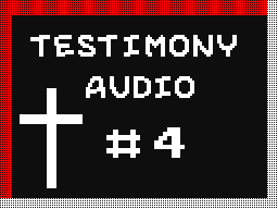 Testimony audio #4