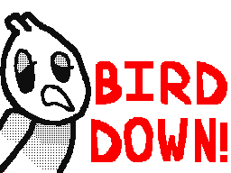 Bird Down