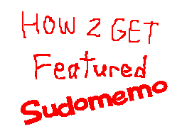 HOW TO GET FEATURED ON SUDOMEMO