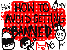 How to Avoid getting Banned