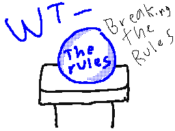 WT - Breaking the Rules
