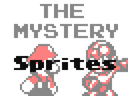The Mystery- sprites (LOCKED)