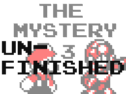 The Mystery Part 3 (UNFINISHED)