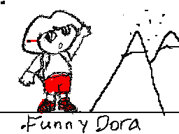 Dora is oof