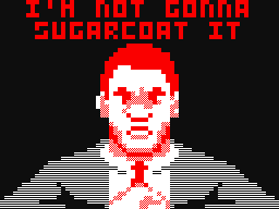 I'm Not Gonna Sugarcoat It