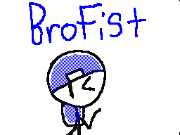 Flipnote stworzony przez BroFist{⬇}