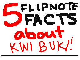 Flipnote του χρηστη kwibuki