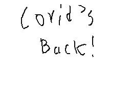 Covid's back!