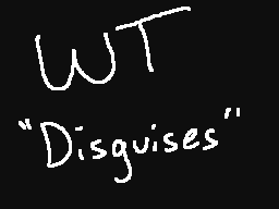 wt: disguises