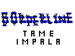Borderline - Tame Impala
