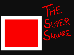 The Super Square