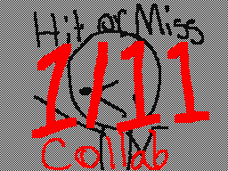 Hit or Miss 1/11