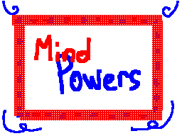 Mind powers