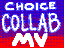 Choice Collab Part