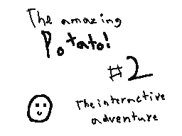 the amazing potato #2