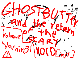 GHOSTBUTTER and the scary void!!1!1