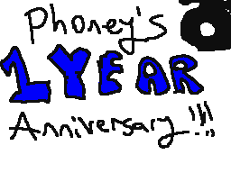 PHONEY 1 YEAR ANNIVERSARY