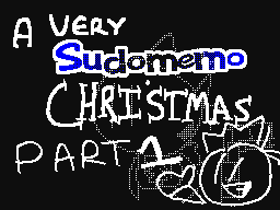 A Very Sudomemo Christmas Part 1