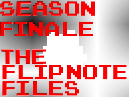 The Flipnote Files: REBOOT Season Finale