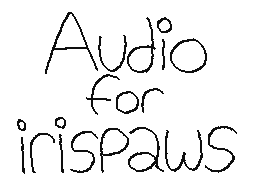 Audio For irispaws
