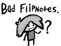 Flipnote του χρηστη Briceay☆