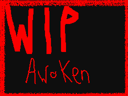Awoken WIP