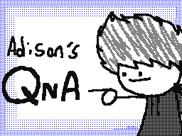 Adison's cool QnA (Closed)