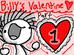 Billy's Valentine (Part 1)