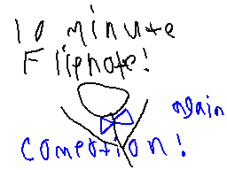 10 min flip note competition