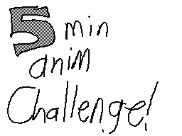 5 Min Anim Challenge!