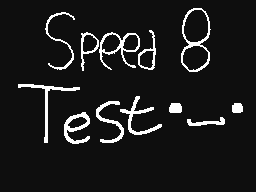 Speed 8 Animation Test