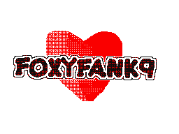 Foxyfank9♥さんの作品