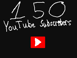 150 Subscribers