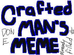 CraftedMan's Meme