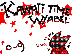 Kawaii time/W Abel sempaiuwu<3