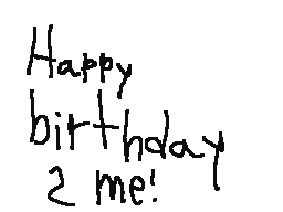 Happy birthday to me
