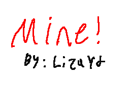 Mine!