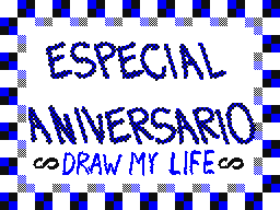 especial aniversario: draw my life