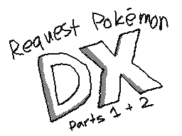 Request Pokemon DX