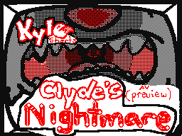 Kyle Shorts:Clyde's Nightmare preview