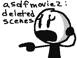 asdf movie2:deleted scenes