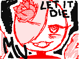 Let it die~~~