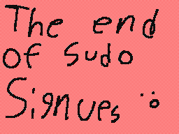 the end of sudo sign ups