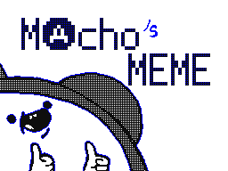 Macho's MEME