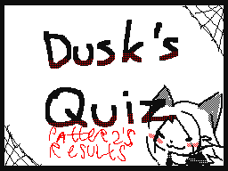 Dusk's Quiz: Plater Version