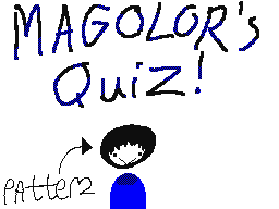 Magolor's Quiz that i did...