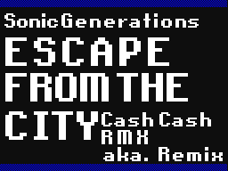 Escape From The City:Cash Cash Remix