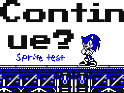 Continue? - SBR & Sprite test